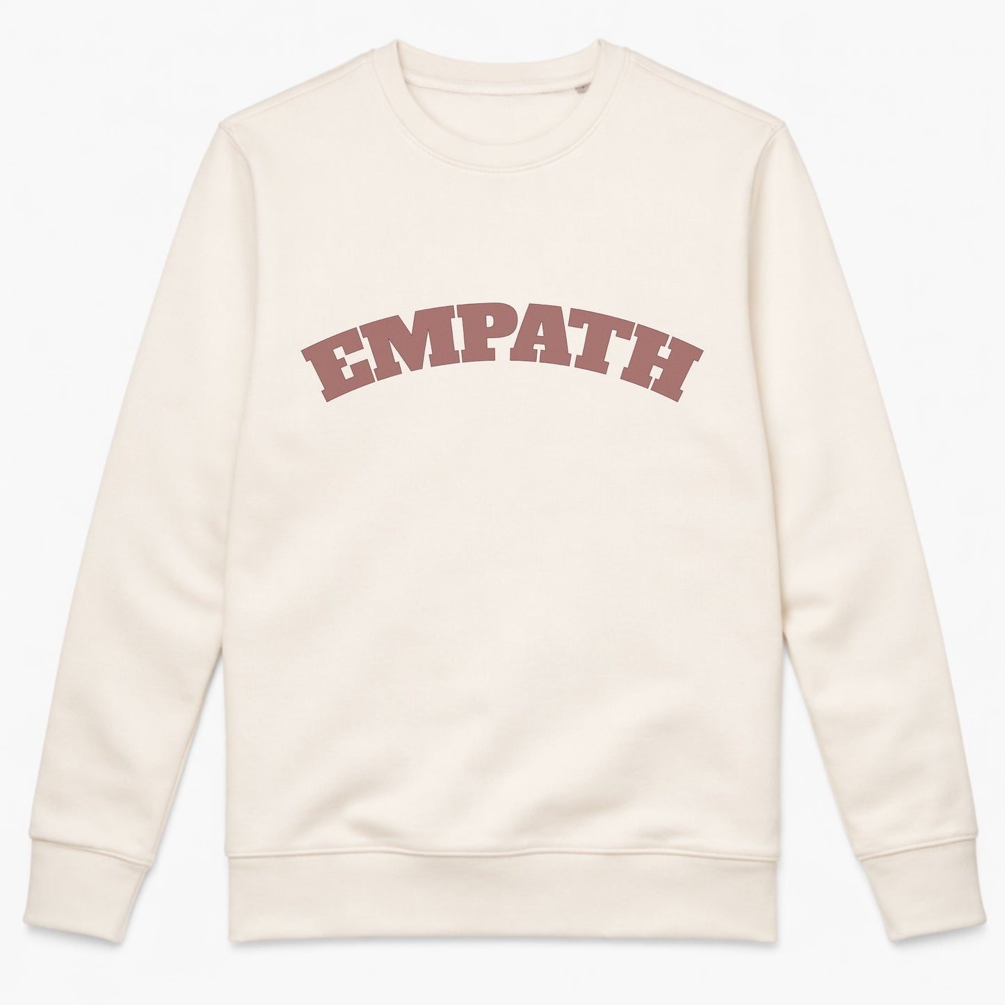Ivory FineAF crewneck sweatshirt with “EMPATH” print, studio front view on white background.