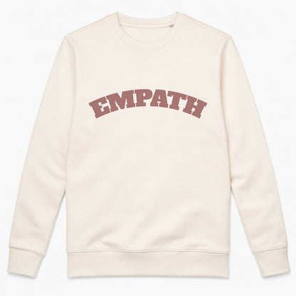 Ivory FineAF crewneck sweatshirt with “EMPATH” print, studio front view on white background.